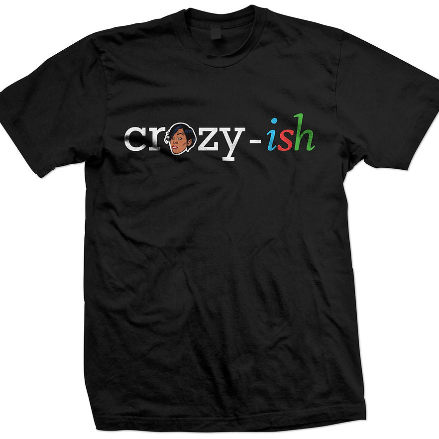 CRAZY-ISH TEE