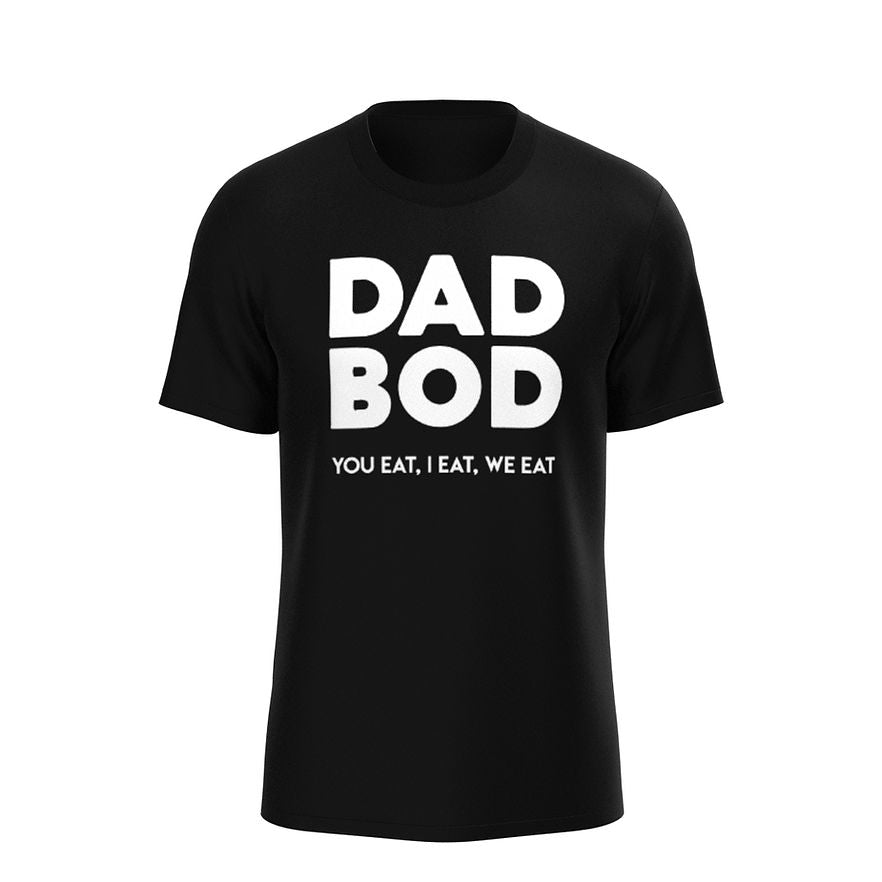 DAD BOD TEE